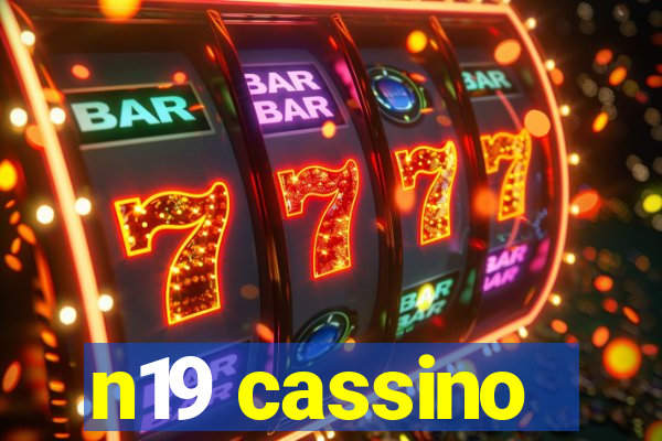 n19 cassino